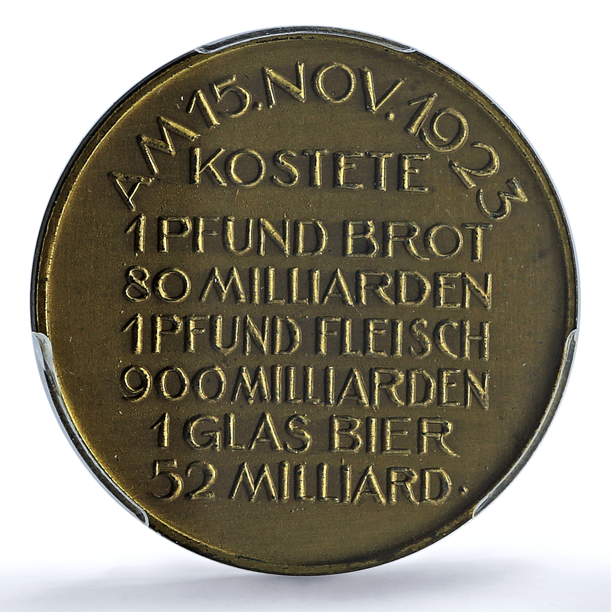 Germany Weimar Inflation 15 November MS 63 PCGS brass medal 1923 Germany Weimar Inflation 15 November MS 63 PCGS brass medal 1923