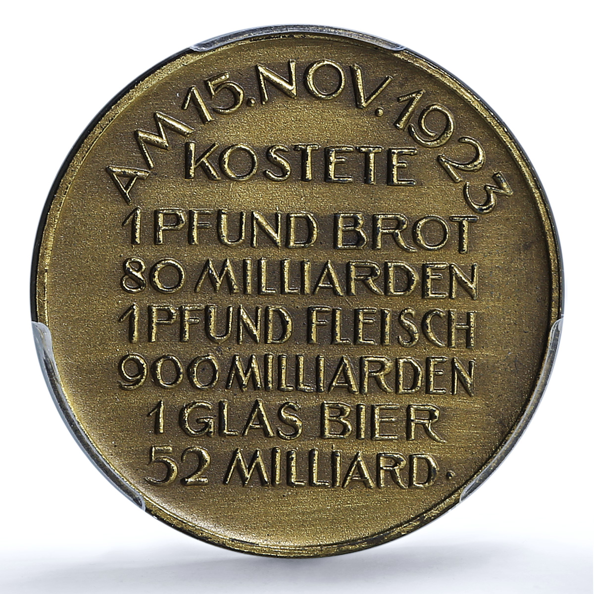 Germany Weimar Inflation 15 November MS 63 PCGS brass medal 1923 Germany Weimar Inflation 15 November MS 63 PCGS brass medal 1923