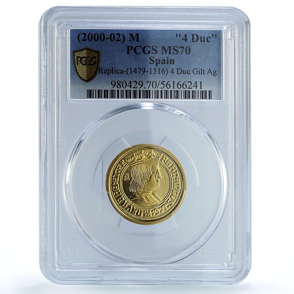 Spain Ferdinand II 4 Ducado 1479 Restrike Gilt MS 70 PCGS silver coin 2000-02 M Spain Ferdinand II 4 Ducado 1479 Restrike Gilt MS 70 PCGS silver coin 2000-02 M