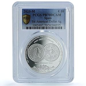 Spain 10 euros US Independence First Dollar Liberty PR 70 PCGS silver coin 2025