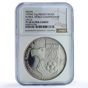 Mexico Football World Cup Eagle Obv. Jules Rimet 23g PF 68 NGC silver medal 1970