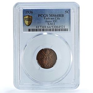 Vatican 5 centesimi Pius XI KM-1 Bermann-3361 Olive MS 64 PCGS bronze coin 1936