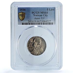 Vatican 5 lire Pius XI KM-7 Berman-3355 St. Peter MS 64 PCGS silver coin 1936