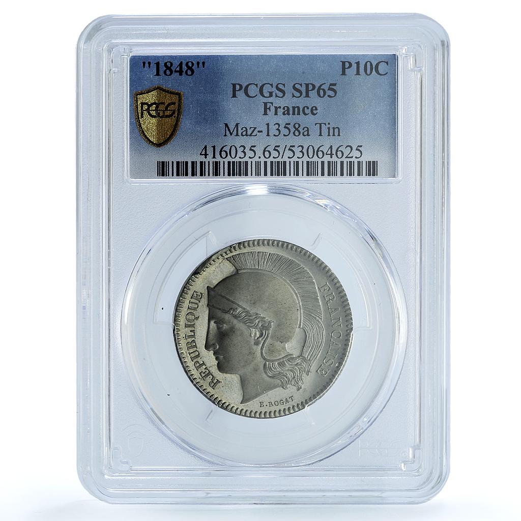 France 10 centimes Second Republic Pattern Rogat Maz-1358a SP 65 PCGS coin 1848