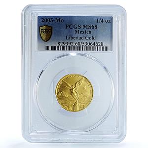 Mexico 1/4 onza Libertad Angel of Independence KM-673 MS 68 PCGS gold coin 2003