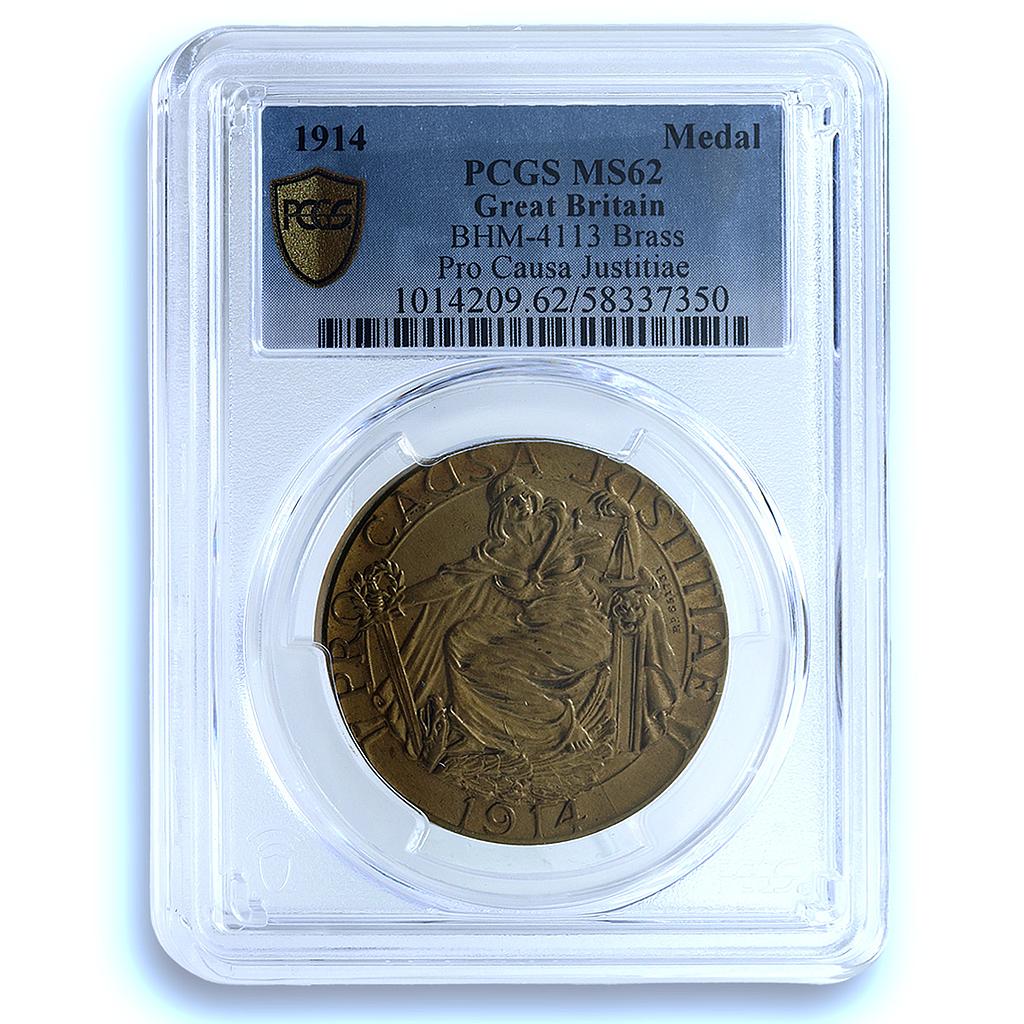 Great Britain World War I Pro Causa Justitiae B-4113 MS 62 PCGS brass medal 1914 Great Britain World War I Pro Causa Justitiae B-4113 MS 62 PCGS brass medal 1914
