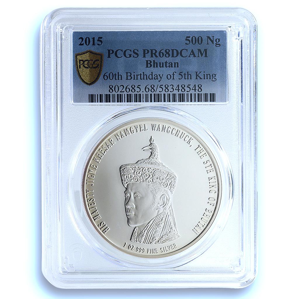Bhutan 500 ngultrum Jigme Khesar Namgyel 5th King PR 68 PCGS silver coin 2015 Bhutan 500 ngultrum Jigme Khesar Namgyel 5th King PR 68 PCGS silver coin 2015