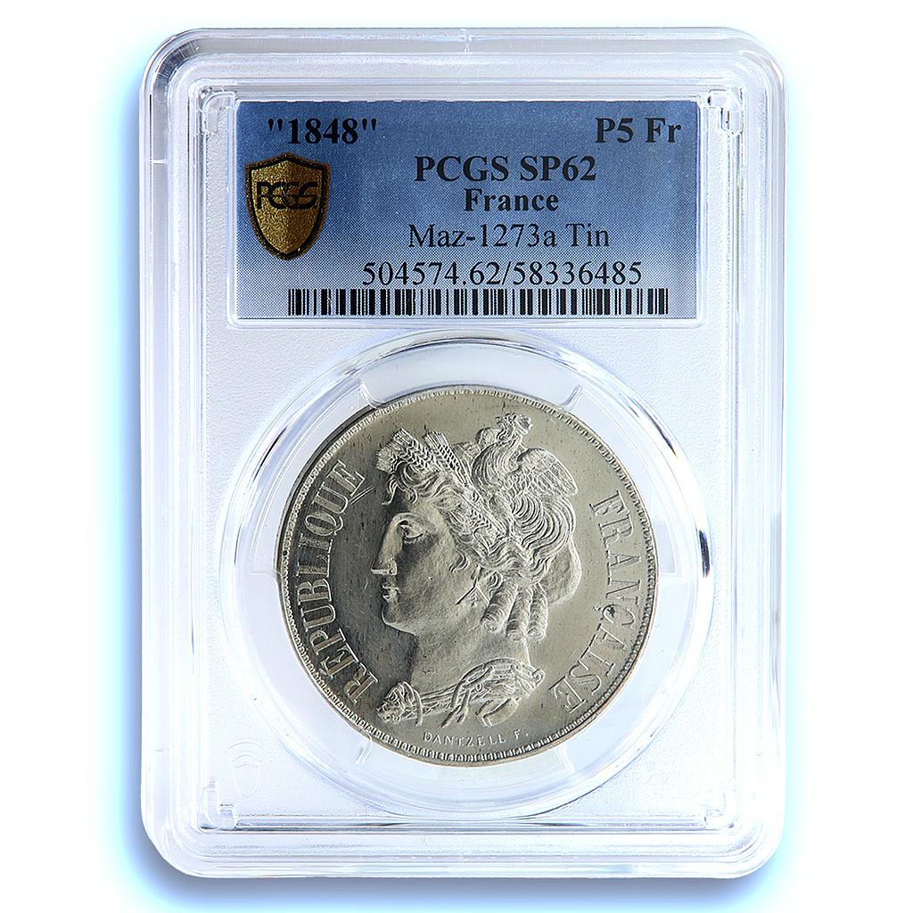 France 5 francs Second Republic Pattern Dantzell Maz-1273a SP 62 PCGS coin 1848 France 5 francs Second Republic Pattern Dantzell Maz-1273a SP 62 PCGS coin 1848