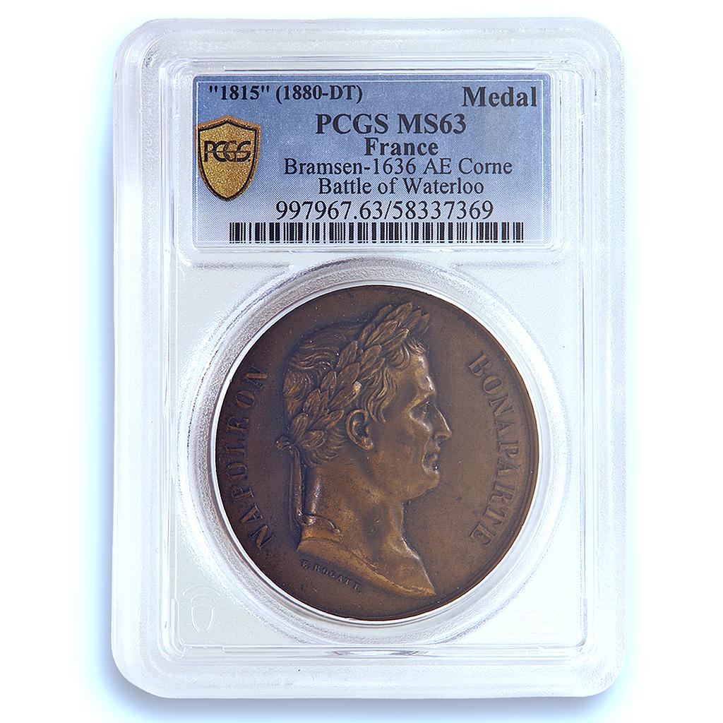 France Napoleon Waterloo 1815 Restrike Bramsen-1636 Rogat MS 63 PCGS medal 1880 France Napoleon Waterloo 1815 Restrike Bramsen-1636 Rogat MS 63 PCGS medal 1880