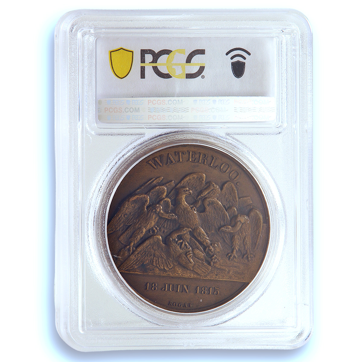 France Napoleon Waterloo 1815 Restrike Bramsen-1636 Rogat MS 63 PCGS medal 1880 France Napoleon Waterloo 1815 Restrike Bramsen-1636 Rogat MS 63 PCGS medal 1880
