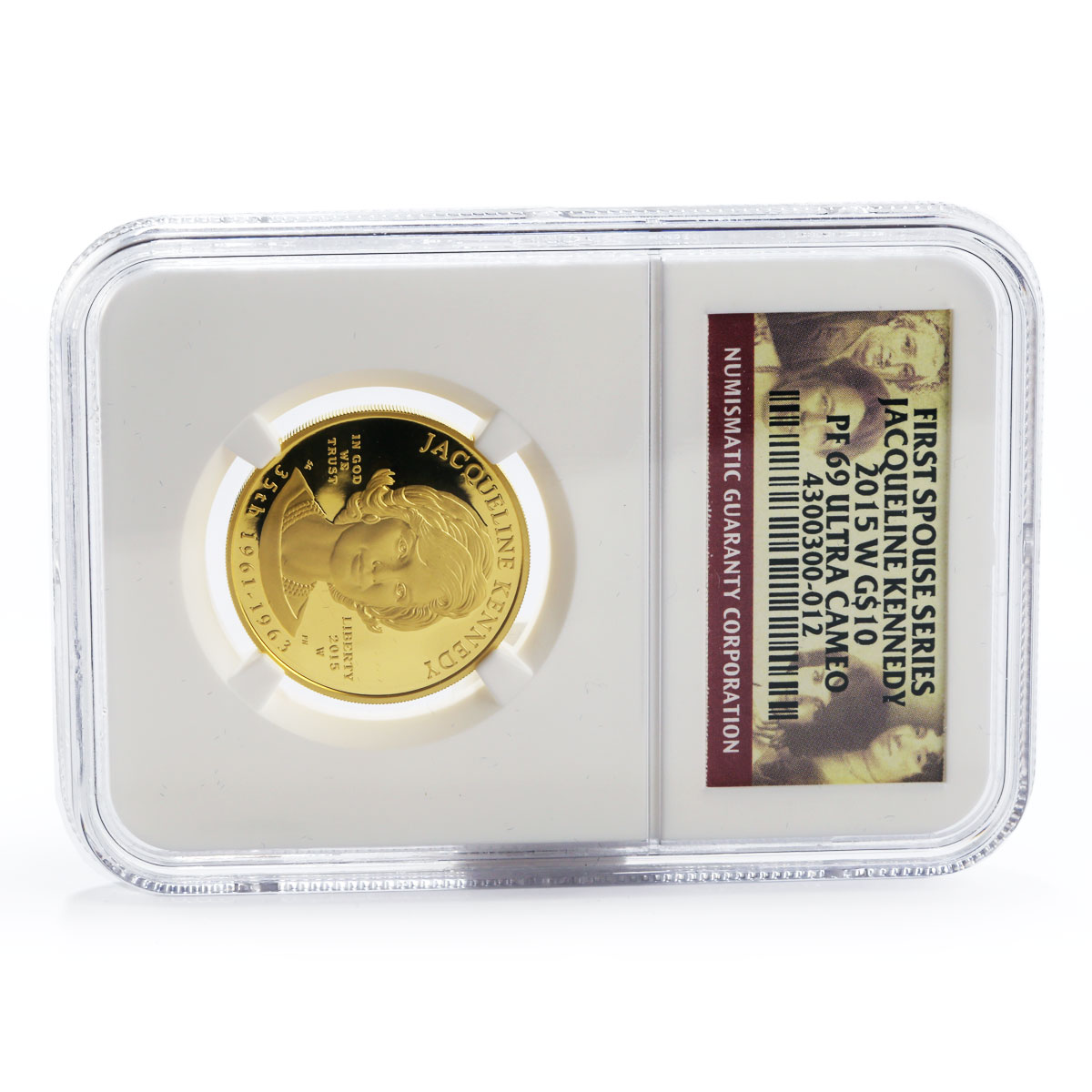 US 10 dollars Liberty Jacqueline Kennedy Bullion NGC PF69 gold coin 2015