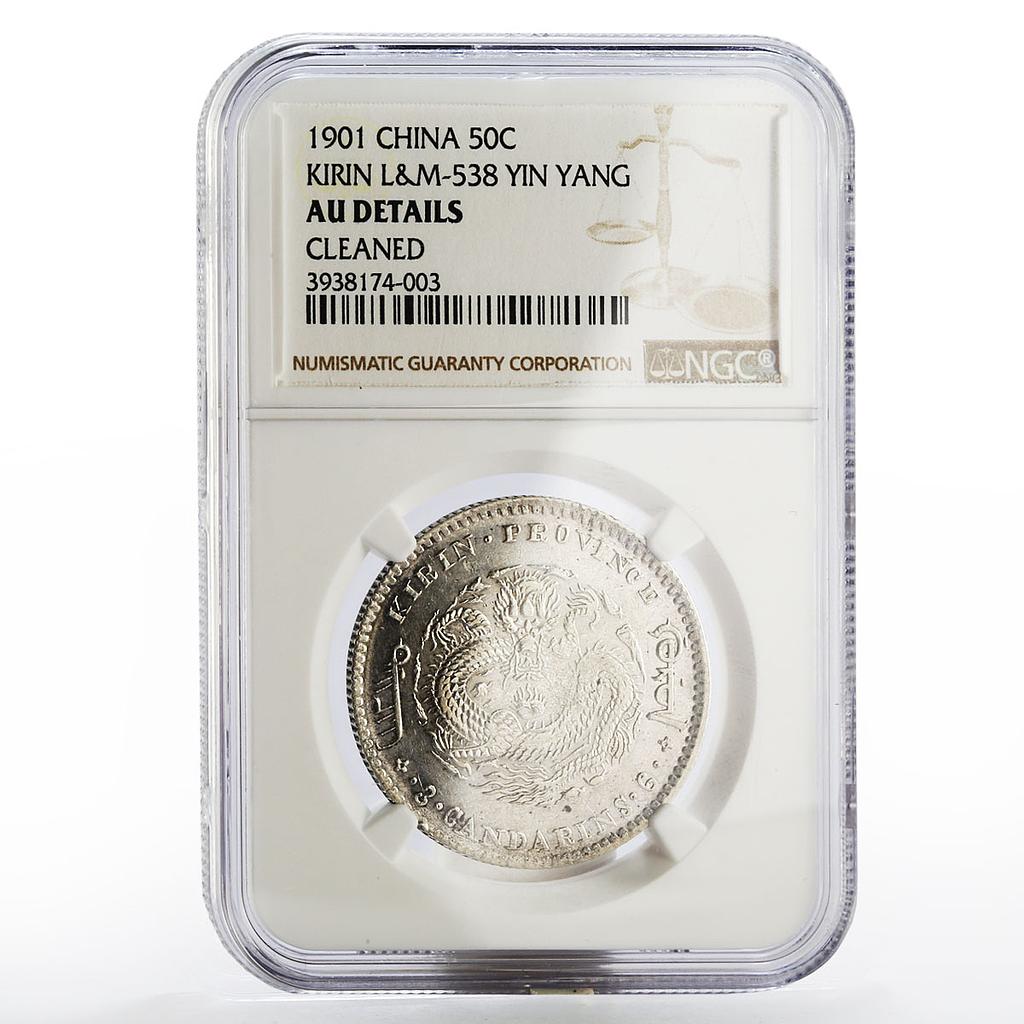 China 50 cents Kirin Province NGC AU Details LM-538 silver coin 1901