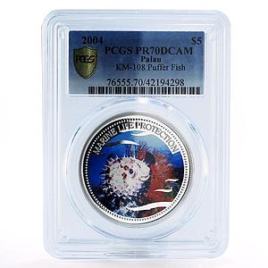 Palau 5 dollars Marine Life Protection Puffer Fish PR70 PCGS silver coin 2004