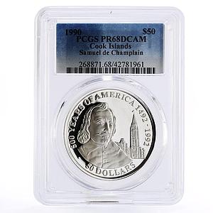 Cook Islands 50 dollars Stateman Samuel de Champlain PR68 PCGS silver coin 1990