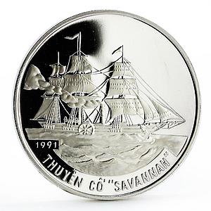 Vietnam 100 dong Boats of the World series Savannah Ship proof silver coin 1991