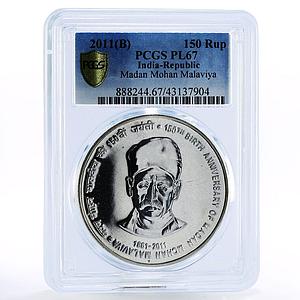 India 150 rupees 150 Years of Madan Mohan Malaviya PL67 PCGS silver coin 2011