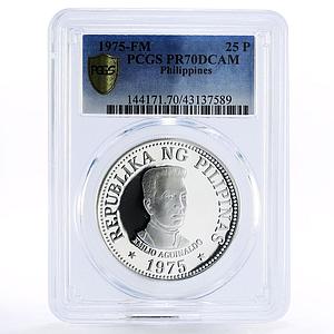 Philippines 25 piso 1st President Emilio Aquinaldo PR70 PCGS silver coin 1975