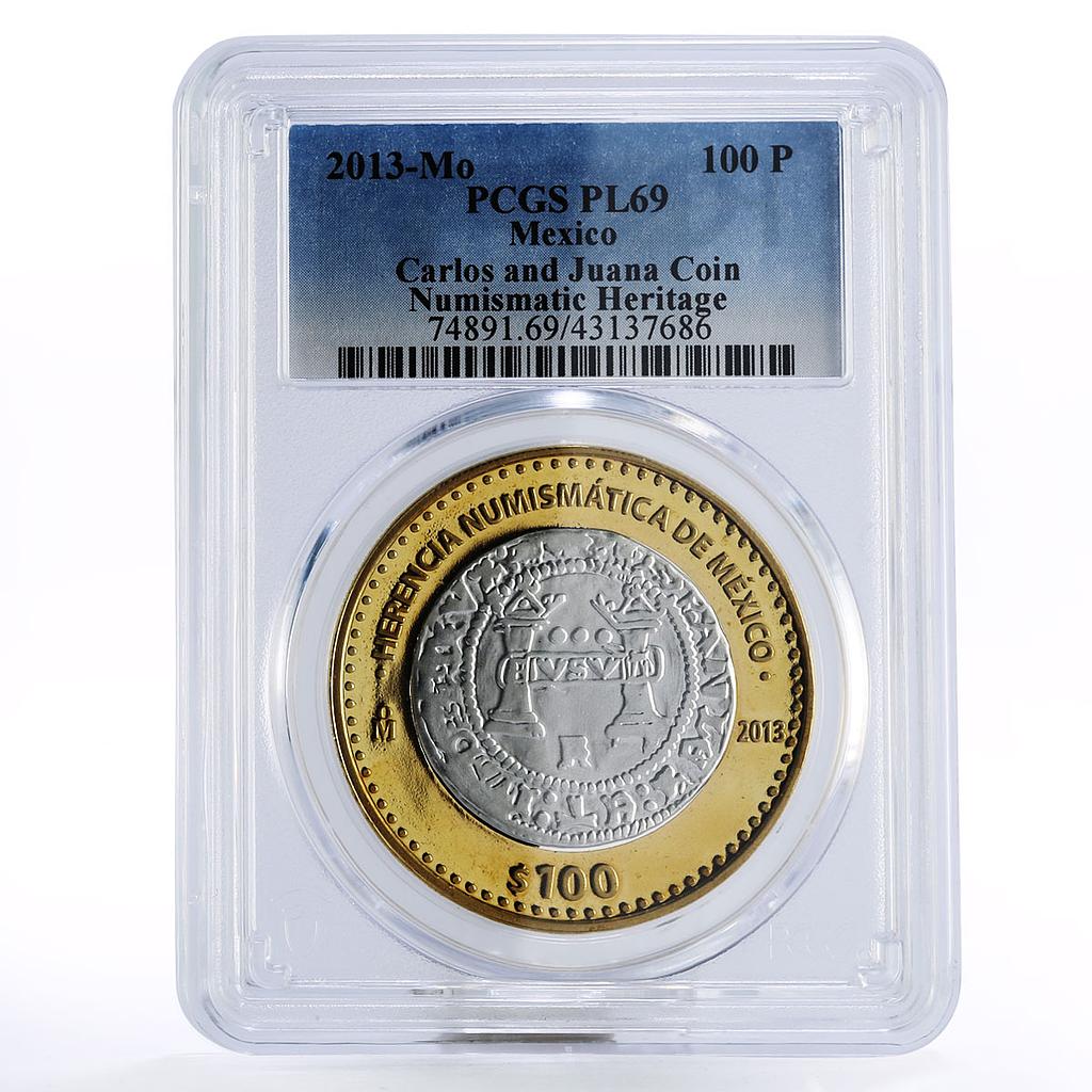 Mexico 100 pesos Numismatic Heritage Carlos Juana PL69 PCGS bimetal coin 2013