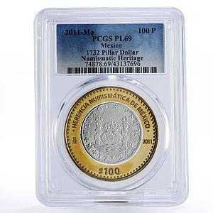 Mexico 100 pesos Numismatic Heritage Pillar Dollar PL69 PCGS bimetal coin 2011