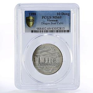 Vietnam 10 dong Dragon Boat Ship MS69 PCGS CuNi coin 1988