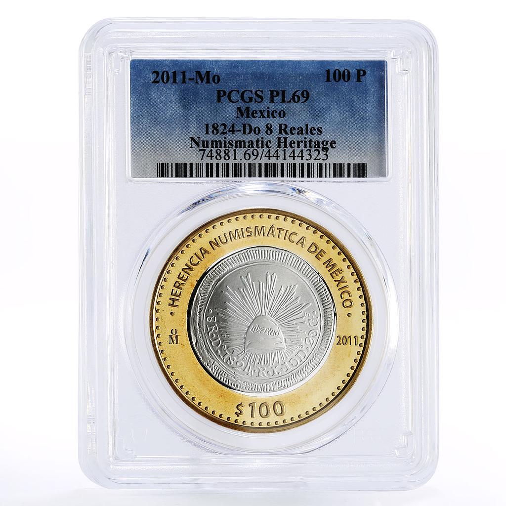 Mexico 100 pesos Numismatica Heritage 1824 8 Reales PL69 PCGS bimetal coin 2011