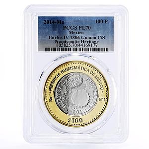 Mexico 100 pesos Numismatic Heritage Carlos IV PL70 PCGS bimetal coin 2014