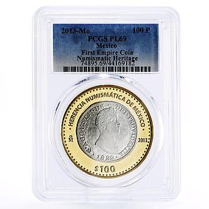 Mexico 100 pesos Numismatic Heritage 1st Empire Coin PL69 PCGS bimetal coin 2013