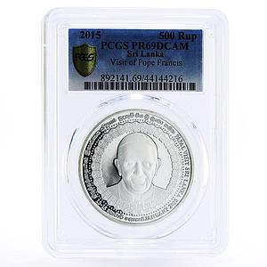 Sri Lanka 500 rupees Pope Francis Visit Roman Church PR69 PCGS silver coin 2015