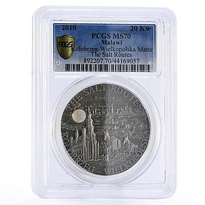 Malawi 20 kwacha Salt Routes Kolobrzeg Wielkopolska MS70 PCGS silver coin 2010