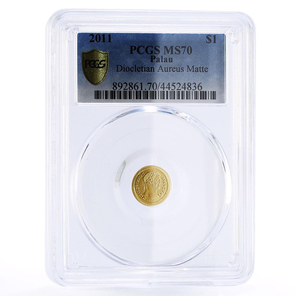 Palau 1 dollar Ancient Coinage Diocletian Aureus Matte MS70 PCGS gold coin 2011