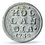 Netherlands Holland 1 stuiver Bezemstuiver KM-91 MS64 PCGS silver coin 1739
